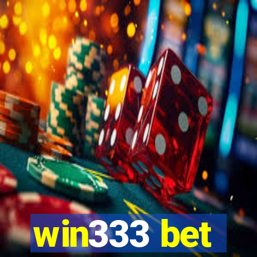 win333 bet